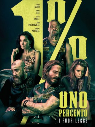 Locandina di 1% - I fuorilegge (2018)