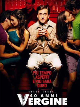 Locandina di 40 anni vergine (2005)
