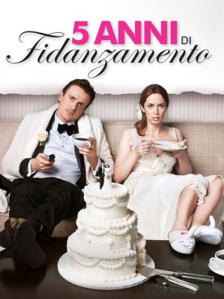 Locandina di 5 anni di fidanzamento (2012)