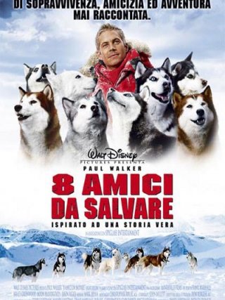 Locandina di 8 amici da salvare (2006)