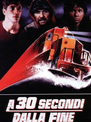 Locandina di A 30 secondi dalla fine (1985)