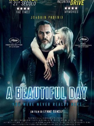 Locandina di A Beautiful Day - You Were Never Really Here (2018)