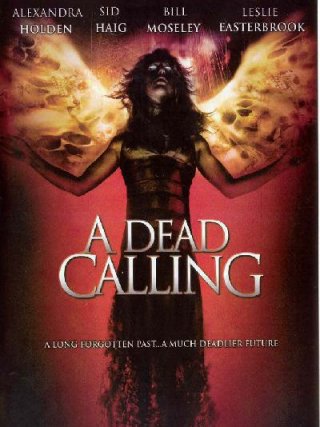 Locandina di A dead calling (2006)