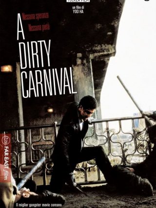 Locandina di A Dirty Carnival (2006)