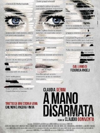 Locandina di A mano disarmata (2019)