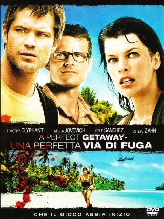 Locandina di A Perfect Getaway - Una perfetta via di fuga (2009)