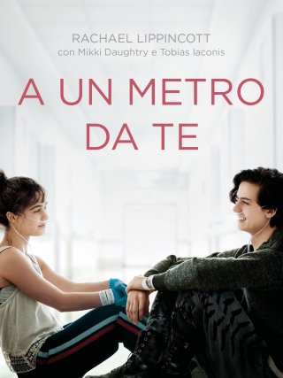 Locandina di A un metro da te (2019)