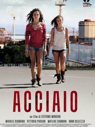 Locandina di Acciaio (2012)