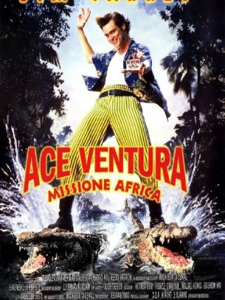 Locandina di Ace Ventura - Missione Africa (1995)
