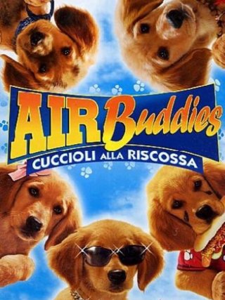Locandina di Air Buddies - Cuccioli alla riscossa (2006)