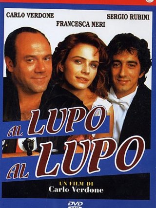 Locandina di Al lupo, al lupo (1992)