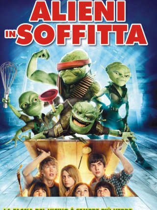 Locandina di Alieni in soffitta (2009)
