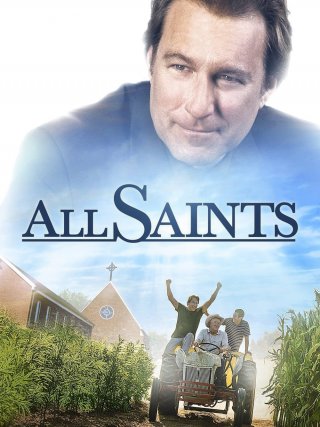 Locandina di All Saints (2017)