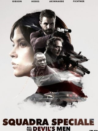 Locandina di All the Devil's Men - Squadra speciale (2018)