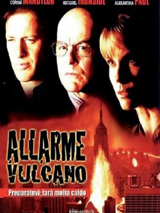Locandina di Allarme Vulcano (2006)