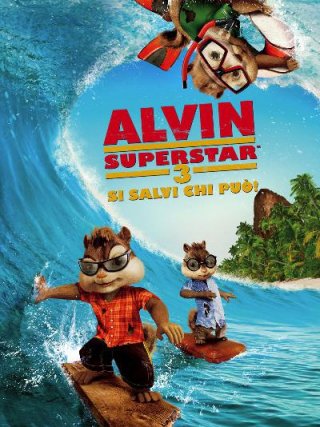 Locandina di Alvin Superstar 3 - Si salvi chi può! (2011)