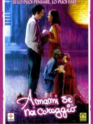 Locandina di Amami se hai coraggio (2003)