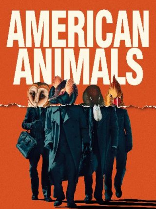 Locandina di American Animals (2018)