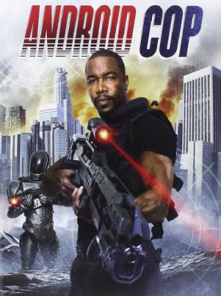 Locandina di Android Cop (2014)