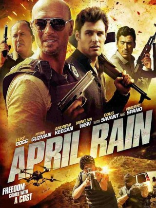 Locandina di April Rain - Pioggia di proiettili (2014)