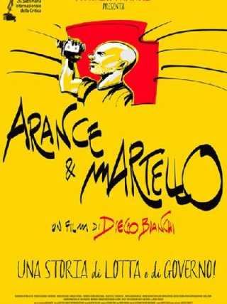 Locandina di Arance e martello (2014)