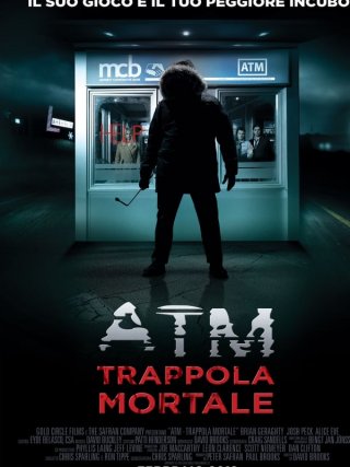 Locandina di ATM - Trappola mortale (2012)
