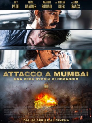 Locandina di Attacco a Mumbai - Una vera storia di coraggio (2019)