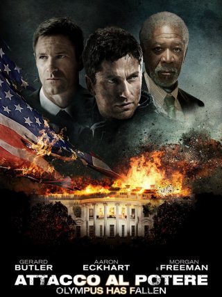 Locandina di Attacco al potere - Olympus Has Fallen (2013)