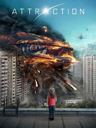 Locandina di Attraction (2017)