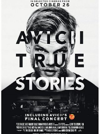 Locandina di Avicii: True Stories (2017)