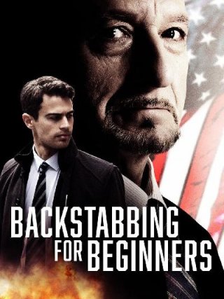 Locandina di Backstabbing for Beginners (2018)