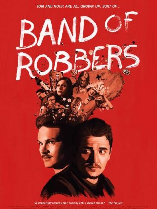 Locandina di Band of Robbers (2015)