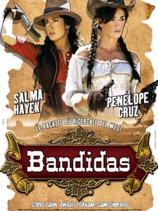 Locandina di Bandidas (2006)