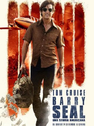 Locandina di Barry Seal - Una storia americana (2017)