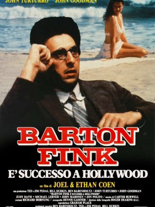 Locandina di Barton Fink - Ãˆ successo a Hollywood (1991)