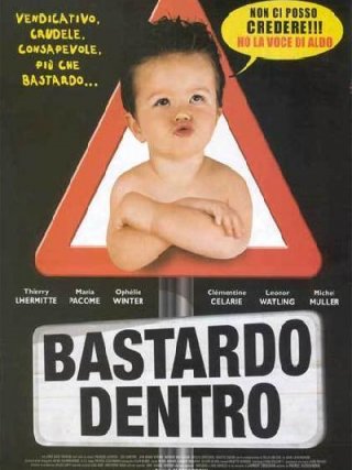 Locandina di Bastardo dentro (2003)