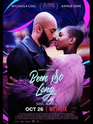 Locandina di Been So Long (2018)