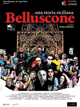 Locandina di Belluscone - Una storia siciliana (2014)