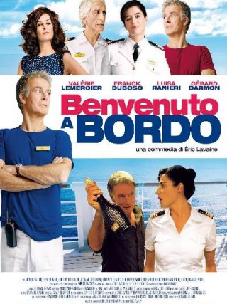 Locandina di Benvenuto a bordo (2011)