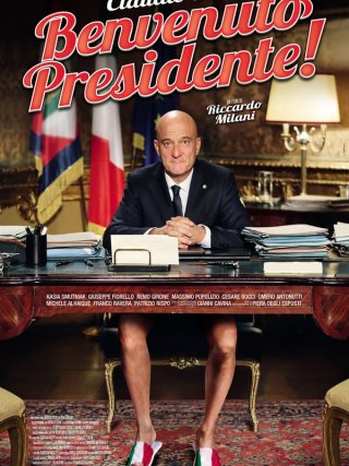 Locandina di Benvenuto Presidente! (2013)