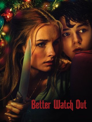 Locandina di Better Watch Out (2017)