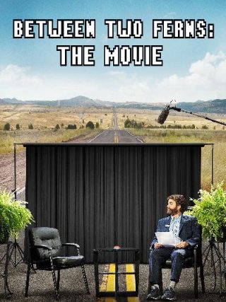 Locandina di Between Two Ferns: Il film (2019)