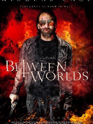 Locandina di Between Worlds (2018)