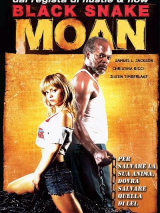 Locandina di Black Snake Moan (2006)