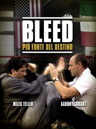 Locandina di Bleed - Più forte del destino (2017)