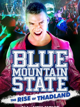 Locandina di Blue Mountain State: The Rise of Thadland (2016)