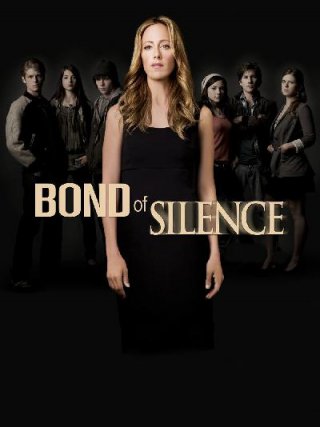 Locandina di Bond of Silence (2010)