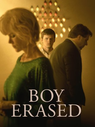 Locandina di Boy Erased - Vite cancellate (2018)