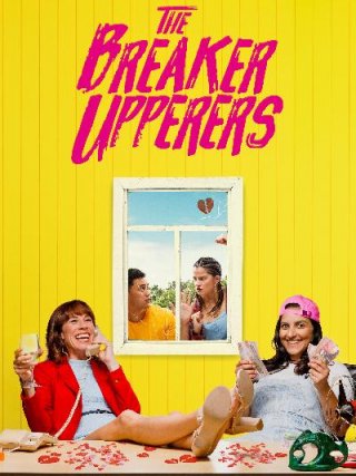Locandina di Breaker Upperers - Le sfasciacoppie (2018)