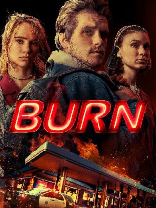 Locandina di Burn - Una notte d'invenro (2019)